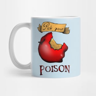 Pick your Poison Apple Mug